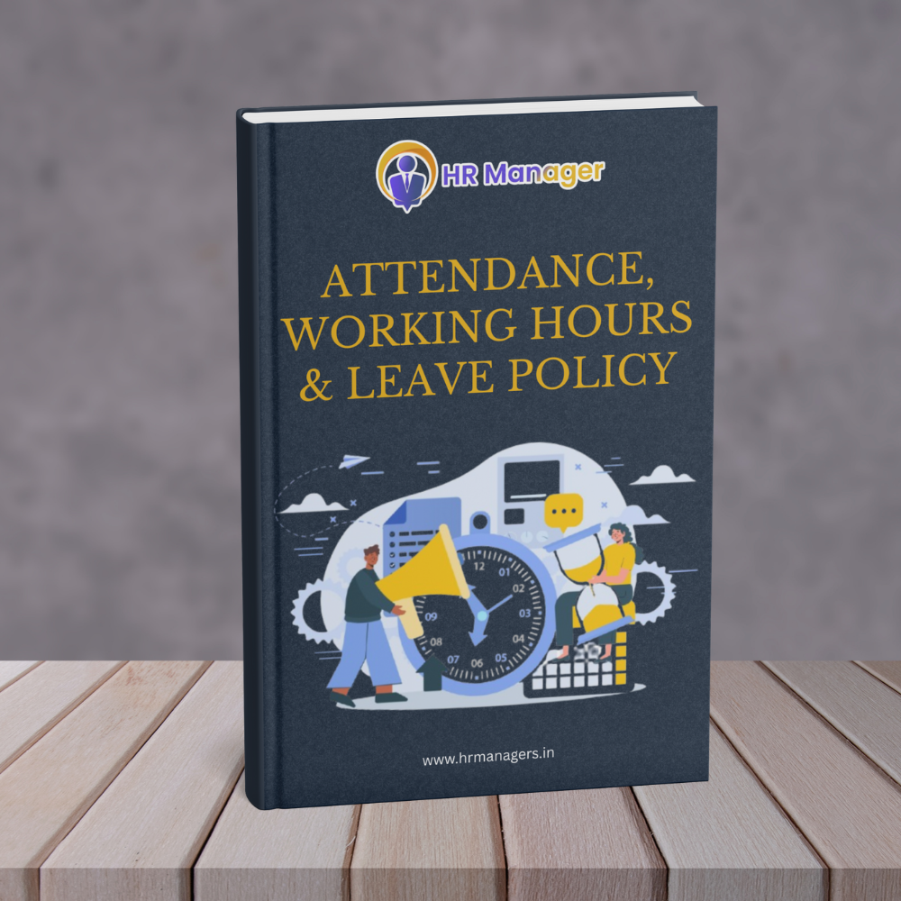 Attendance, Working Hours & Leave Policy