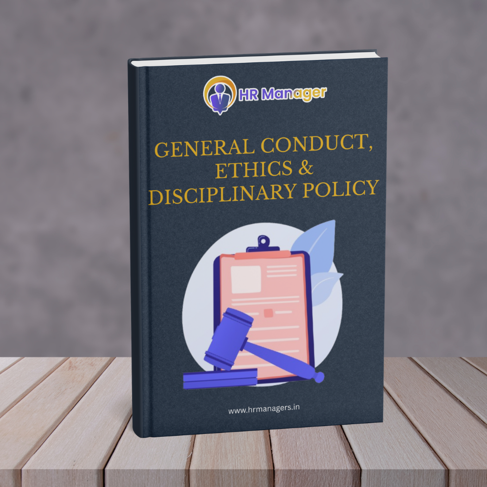 General Conduct, Ethics & Disciplinary Policy