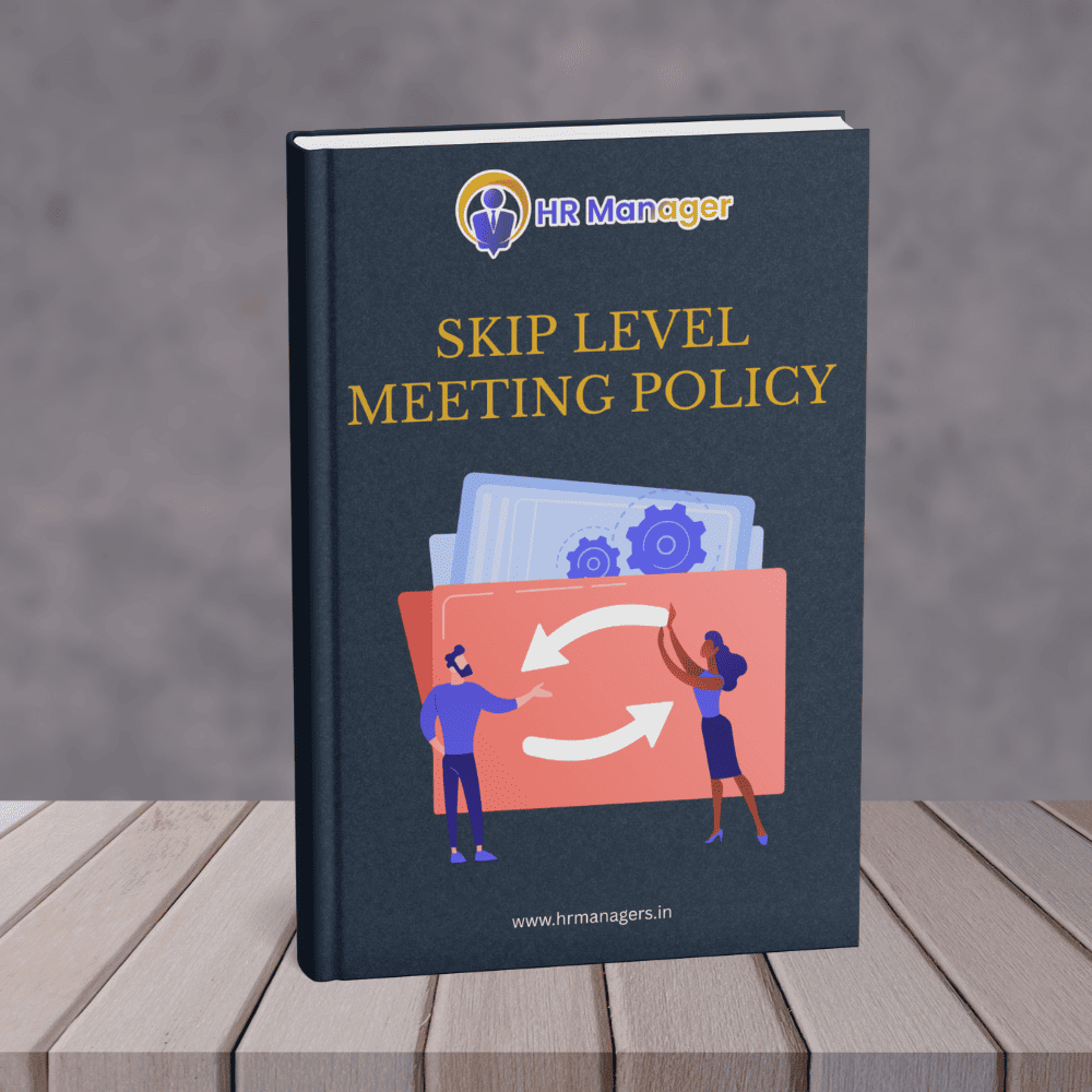 Skip Level Meeting Policy