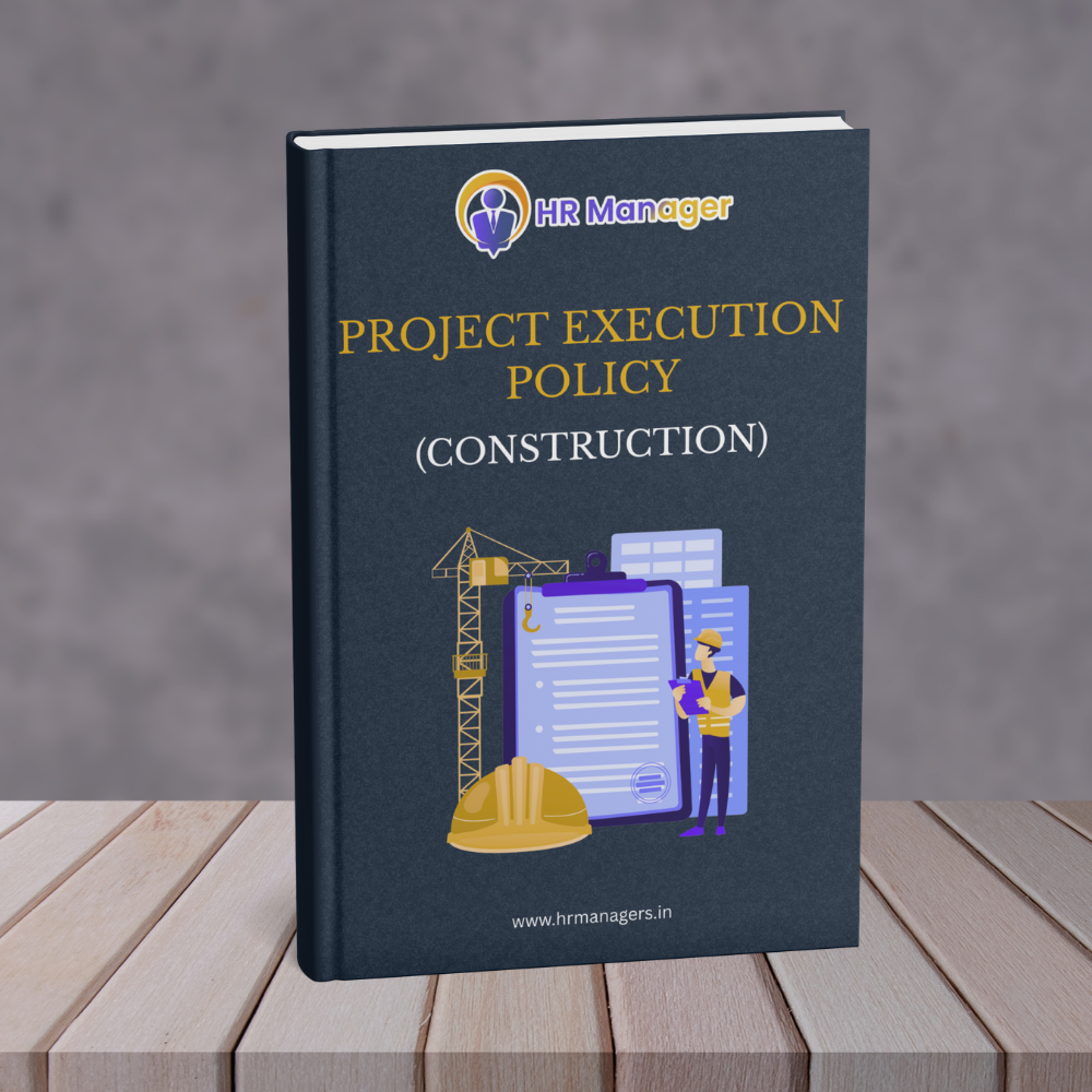 Project Execution Policy (Construction)